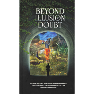 Beyond Illusion And Doubt